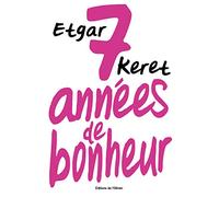 Sept années de bonheur