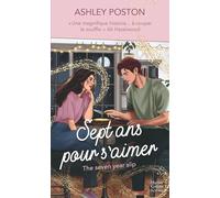 Sept ans pour s'aimer: The Seven Year Slip