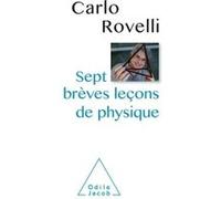 Sept brèves leçons de physique
