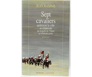 Sept cavaliers quittèrent la ville au crépuscule par la porte de l'Ouest qui n'était plus gardée