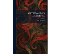 Sept Comedies Modernes
