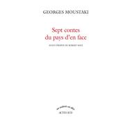 Georges Moustaki et Robert Solé – Sept contes du pays d'en face – Broché