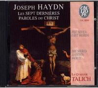 Haydn – Les sept dernières paroles du Christ – Calliope