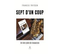 Sept d'un coup