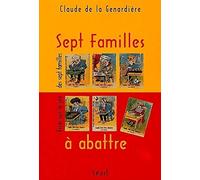 Sept familles à abattre : Essai sur le jeu des sept familles