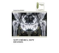 Sept Frères, Sept Destins