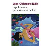 Sept histoires qui reviennent de loin