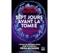 Holly Jackson – Sept jours avant la tombe – Premier thriller pour adulte – Harper Collins Publishers