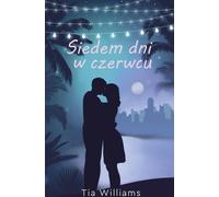 Sept jours en juin - Tia Williams (Buch auf Polnisch)