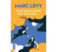 Sept jours pour une éternité...