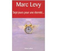 Sept jours pour une éternité – Éditions Robert Laffont
