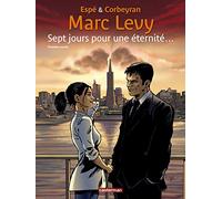Sept jours pour une éternité: Première partie ... (1)