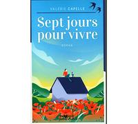 Sept jours pour vivre