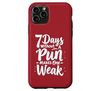 Sept jours sans jeu de mots rend un faible Coque pour iPhone 11 Pro