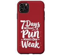 Sept jours sans jeu de mots rend un faible Coque pour iPhone 11 Pro Max