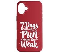 Sept jours sans jeu de mots rend un faible Coque pour iPhone 16 Plus