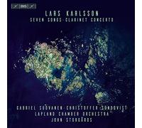Sept Melodies sur des Textes de par Lagerqvist pour Baryton Concerto pour Clarinette et Orchestre
