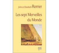 Sept merveilles du monde - John Romer - Oxus Eds - broché - Beau livre