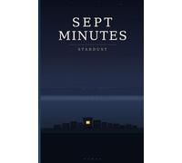 Sept minutes