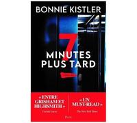 Sept Minutes Plus Tard