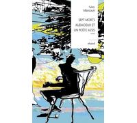 Sept Morts Audacieux Et Un Poète Assis