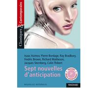 Sept nouvelles d'anticipation et de science-fiction - Classiques et Contemporains 2020 - Isaac Asimov - Magnard - Poche - Scolaire / Universitaire