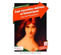 Sept nouvelles réalistes et fantastiques