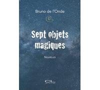 Sept objets magiques