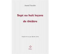 Sept ou huit leçons de théâtre Anatoli Vassiliev (Auteur)