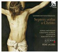 Jacobs Rene – Septem Verba a Christo in Cruce Moriente – Sept paroles du christ expirant sur la croix