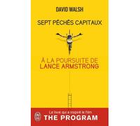 Sept péchés capitaux: À la poursuite de Lance Armstrong