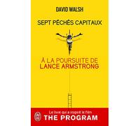 Sept péchés capitaux: À la poursuite de Lance Armstrong
