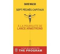 Sept péchés capitaux David Walsh (Auteur)