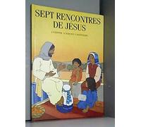 Sept rencontres de Jésus