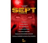 Sept S2: Les padawans de René Manzor