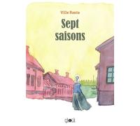 Sept saisons - Ville Ranta - Ca Et La Eds - relié - Bande dessinée