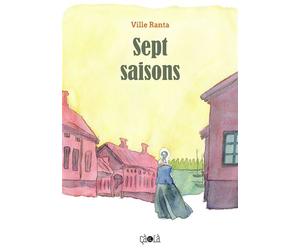 Sept saisons - Ville Ranta - Ca Et La Eds - relié - Bande dessinée