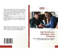 Sept Secrets Pour Développer Votre Entreprise