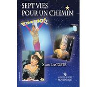 SEPT VIES POUR UN CHEMIN