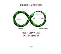 Sept Voyages Initiatiques