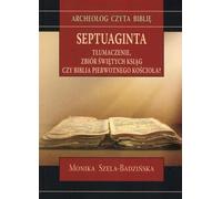 Septante. Traduction, recueil de livres sacrés
