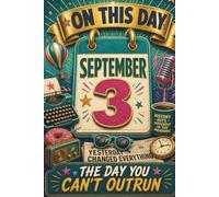 September 3: The Day You Can't Outrun