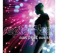 September - Can't Get Over