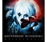 September Mourning – Melancholia