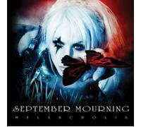 September Mourning – Melancholia