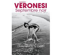 Septembre noir Roman - Sandro Veronesi - Grasset - broché - Roman