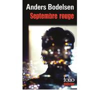 Anders Bodelsen – Septembre rouge – Roman – Gallimard Poche