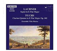 Villa Musica Ensemble – LACHNER : Septuor / FUCHS : Quintette pour clarinette, Op. 102