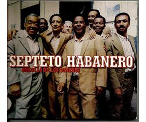 Septeto Habanero - Orgullo De Los Soneros