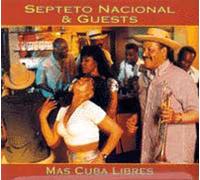 Septeto Nacional De Ignac - Mas Cuba Libres